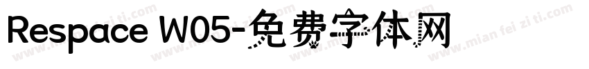 Respace W05字体转换